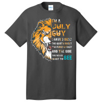 Im A July Guy I Have 3 Sides Funny July Birthday Music Basic T-shirt | Artistshot