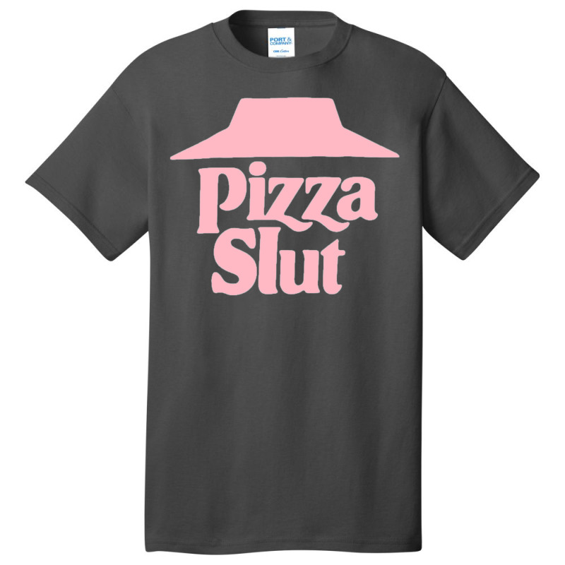 Pizza Slut Basic T-shirt | Artistshot