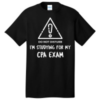 Funny Cpa Exams Cpa Studies Cpa Student 70s Basic T-shirt | Artistshot