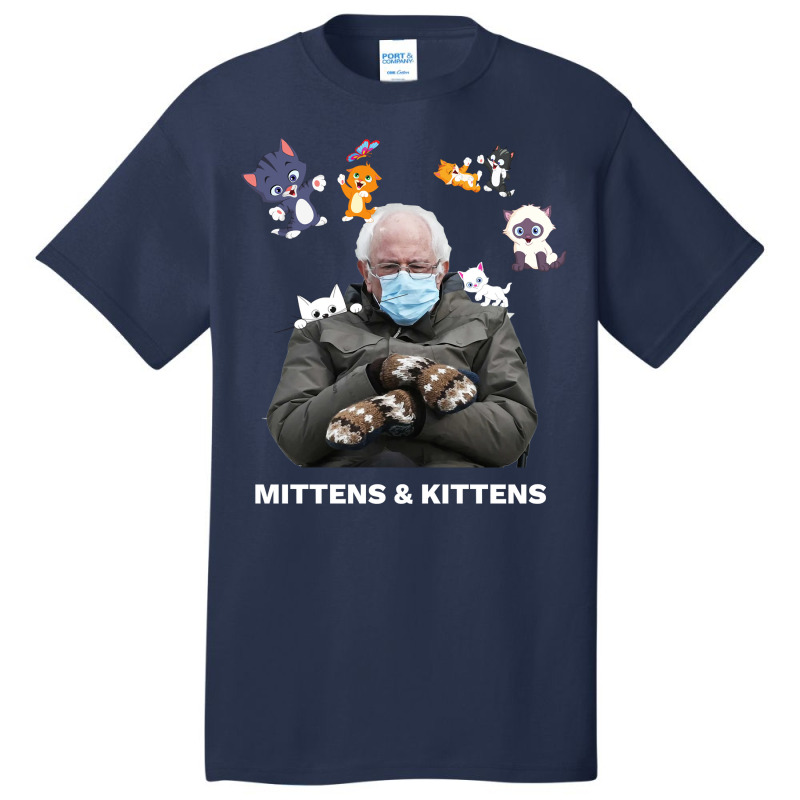 Bernie Sanders Mittens Inauguration Meme Kittens Basic T-shirt by DonnaSchennum1234 | Artistshot