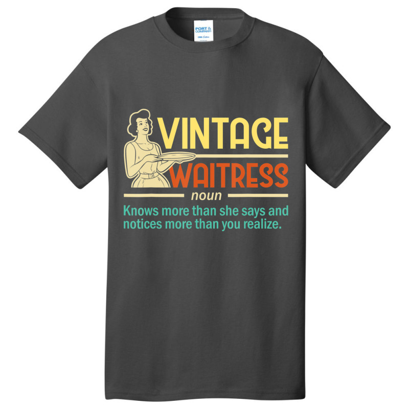 Vintage Waitress Waiter Restaurant Server Food Serving Basic T-shirt by tiennguyen | Artistshot