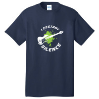 I Destroy Silence .png Basic T-shirt | Artistshot