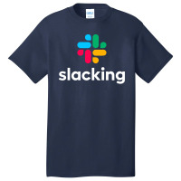 Slacking Art  T Shirt Basic T-shirt | Artistshot