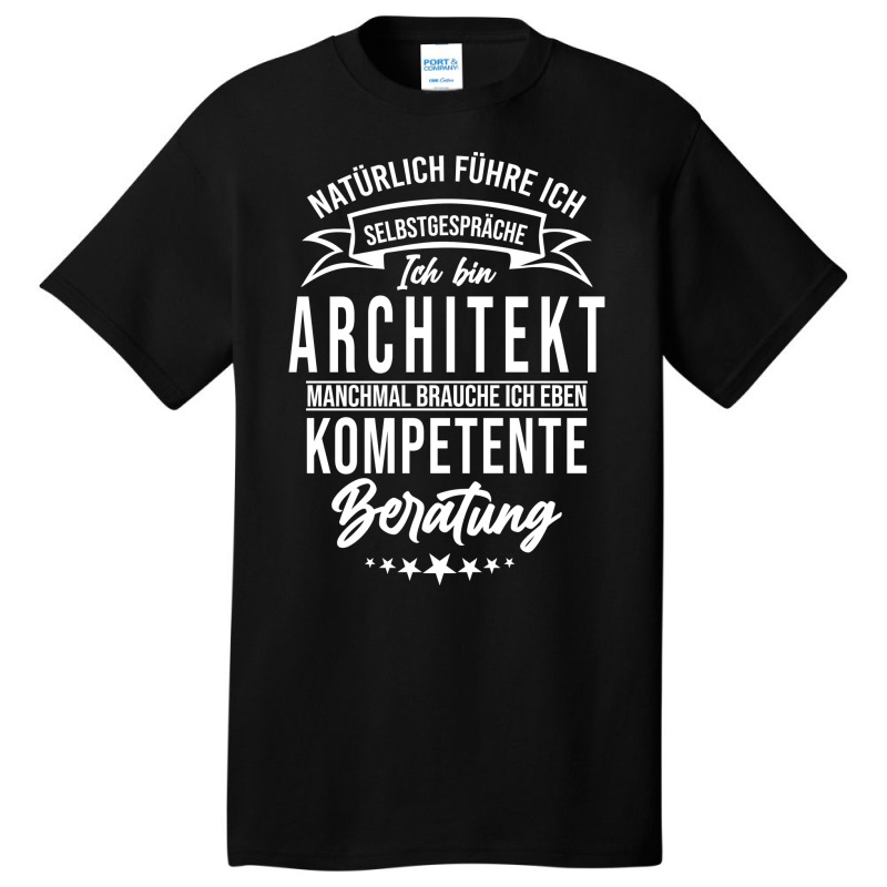 Architect Funny Humor Site Manager Client Funny Basic T-shirt | Artistshot