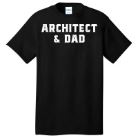 Architect And Dad Architecture Design Retro Basic T-shirt | Artistshot