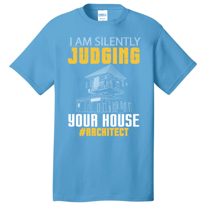 Im Silently Judging Your House Funny Architect Vintage Basic T-shirt | Artistshot