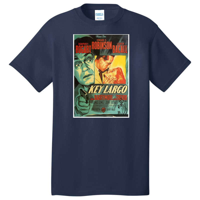 Key Largo  Vintage Movie Poster (humphrey Bogart Basic T-shirt by HaLeTu | Artistshot