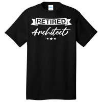 Retired Architect Retro Architects Retirement Basic T-shirt | Artistshot