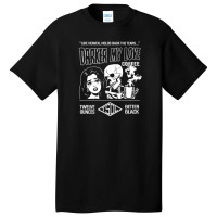 Darker My Love Bitter Black Coffee 1 Basic T-shirt | Artistshot