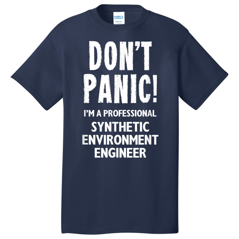 Synthetic Environment Engineer T Shirt Basic T-shirt | Artistshot