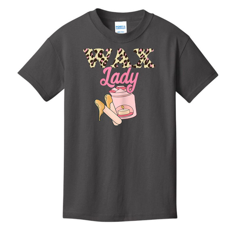 Wax Lady Waxing Leopard Esthetician Skin Care Cosmetologist T Shirt Basic Youth T-shirt | Artistshot