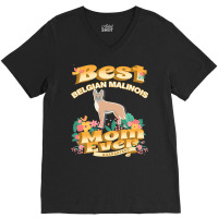 Dog Moms T  Shirt Best Belgian Malinois Mom   Dog Mom, Dog Owner Gifts V-neck Tee | Artistshot