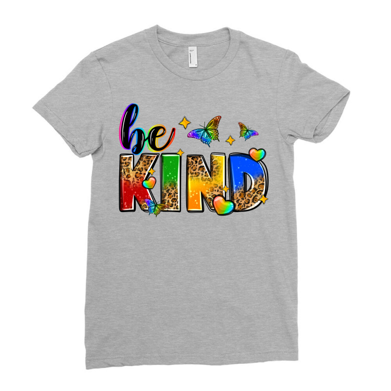 Be Kind Ladies Fitted T-shirt | Artistshot