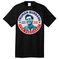 Truman For President Basic T-shirt | Artistshot