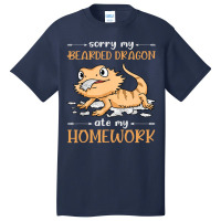 Sorry My Bearded Dragon Ate My Homework 31 Basic T-shirt | Artistshot