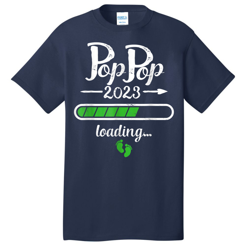 Pop Pop 2023 Loading To Be Granddaddy Baby Twins Pop Pop T Shirt Basic T-shirt | Artistshot