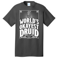 D&d Worlds Okayest Druid Basic T-shirt | Artistshot