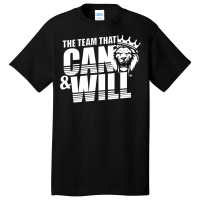 Can & Will™ Basic T-shirt | Artistshot