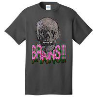 Tarman Wants Brains! Basic T-shirt | Artistshot