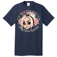 Badass Mamas Gang Basic T-shirt | Artistshot