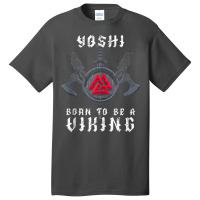 Yoshi   Born To Be A Viking   Personalized Tank Top Basic T-shirt | Artistshot