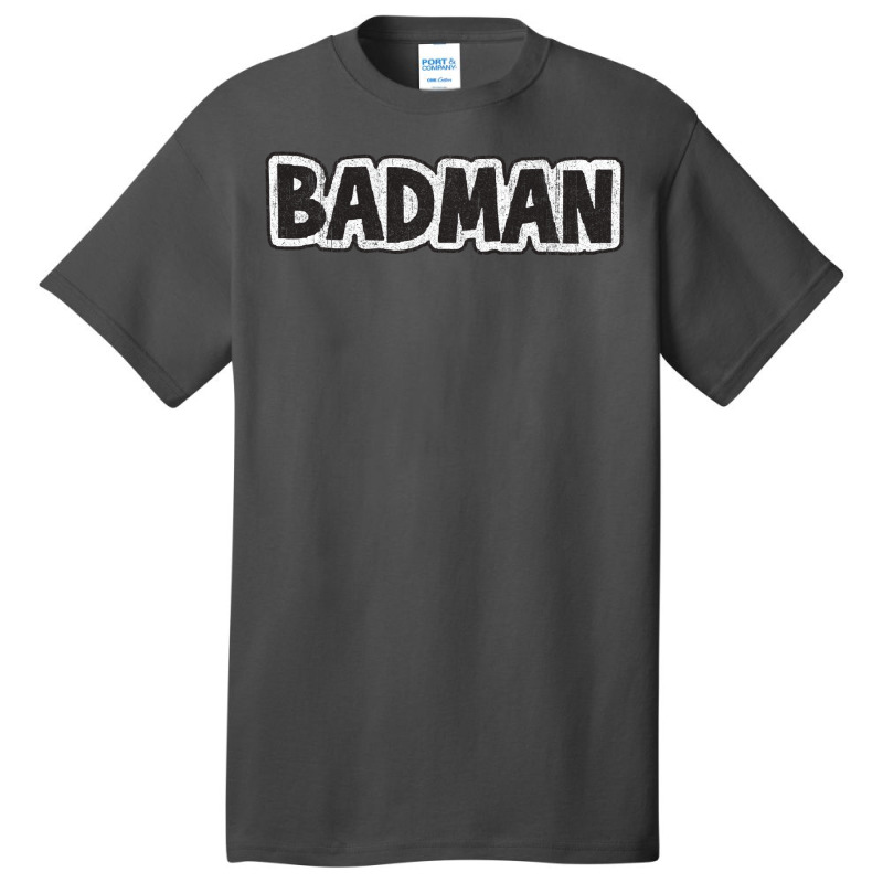 Badman (variant) Basic T-shirt | Artistshot