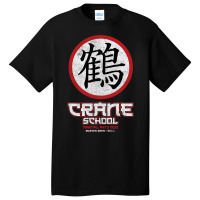 Crane School Martial Arts Dojo Basic T-shirt | Artistshot