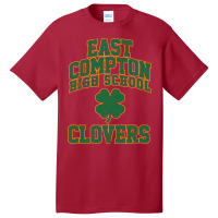 East Compton High School Clovers (variant) Basic T-shirt | Artistshot