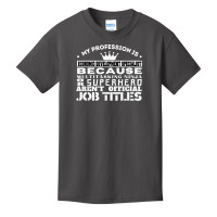 Funny Working & Profession Economic Development Specialist T Shirt Basic Youth T-shirt | Artistshot