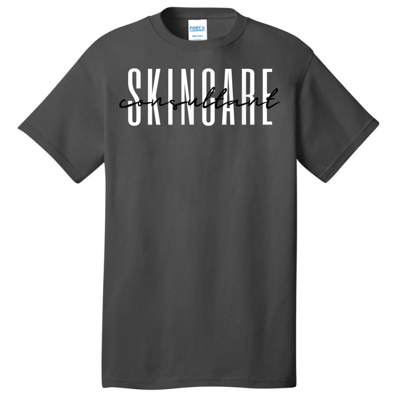 Skincare Consultant Skin Therapist Licensed Esthetician Care T Shirt Basic T-shirt | Artistshot