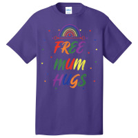 Transgender Lgbt Gay Bisexual Rainbow I Free Mum Hugs T Shirt Basic T-shirt | Artistshot