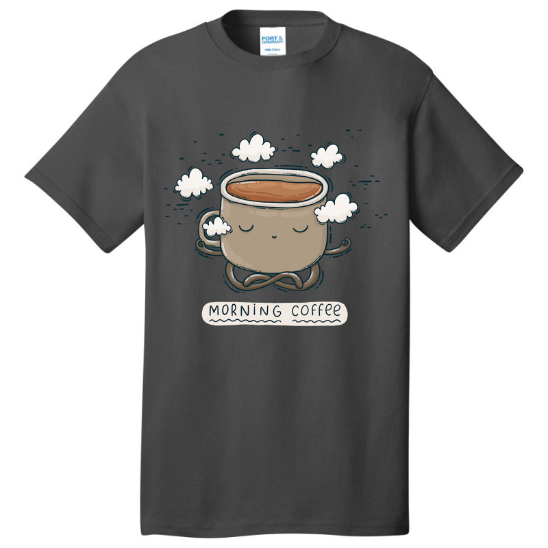 Hot Trend Morning Coffee-714yx Basic T-shirt by quanghuydinh1 | Artistshot