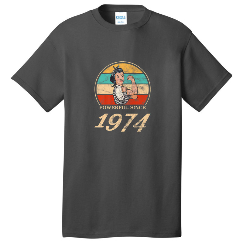 Womens Birthday - Vintage - Powerful Since 1974 Basic T-shirt | Artistshot