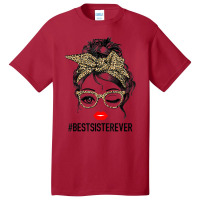 Best Sister Ever Mother's Day Messy Bun Basic T-shirt | Artistshot