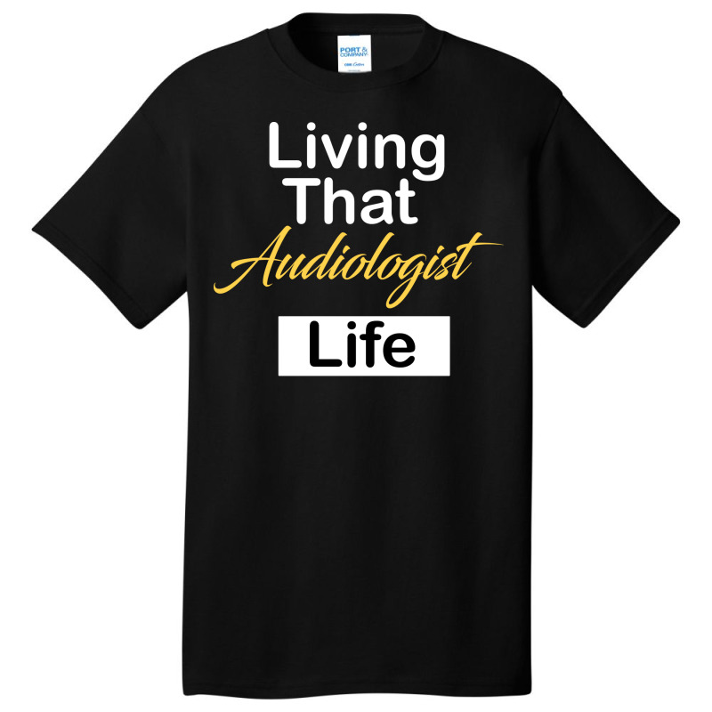 Audiologist Gift Basic T-shirt by bozallouzau | Artistshot