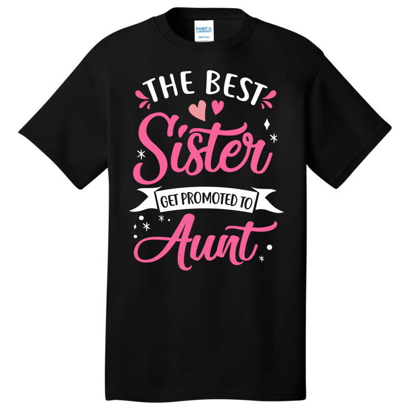 Best Aunt Future Promoted To Aunt To Be Auntie Mot Basic T-shirt | Artistshot