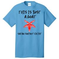 Just A Goat Satan Doesnt Exist Music Basic T-shirt | Artistshot