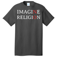 Imagine No Religion Green Basic T-shirt | Artistshot