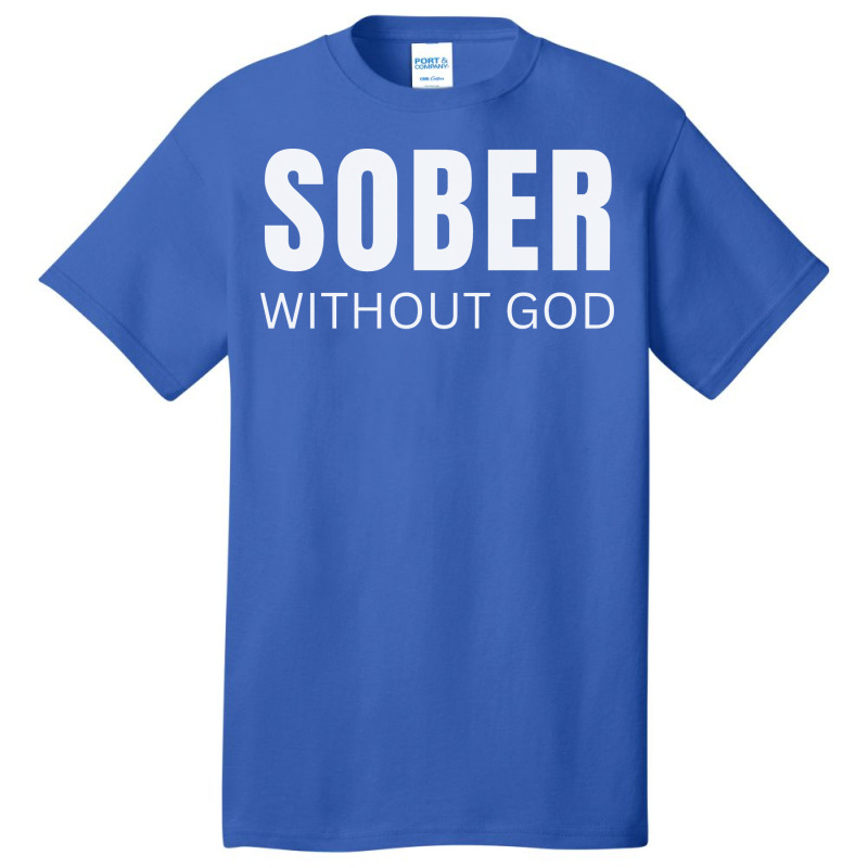 Sober Without God Hipster Basic T-shirt | Artistshot