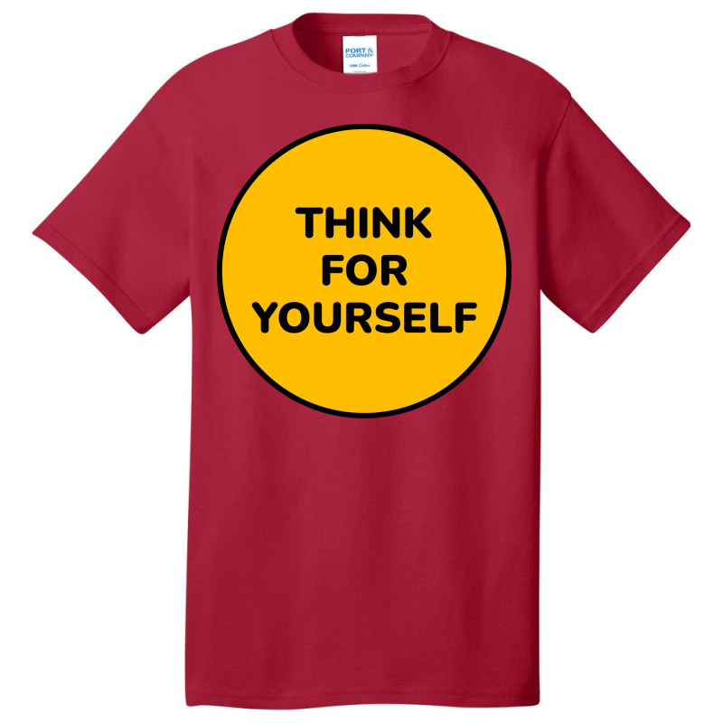 Think For Yourself Aesthetic Basic T-shirt | Artistshot