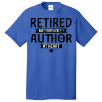 Retired Author 2022 Retirement Gifts For Men Women Basic T-shirt | Artistshot