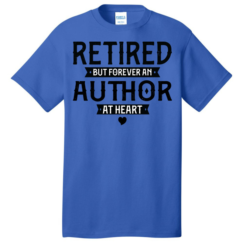 Retired Author 2022 Retirement Gifts For Men Women Basic T-shirt by miosrokunr | Artistshot