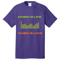 Music Is Life Music Is Love Equalizer Spectrum Ana Basic T-shirt | Artistshot