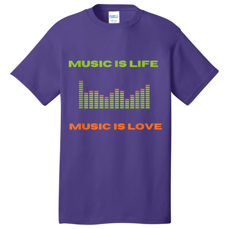 Music Is Life Music Is Love Equalizer Spectrum Ana Basic T-shirt by been | Artistshot