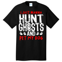 Ghost Hunter Paranormal Hunting Investigator Dog L Basic T-shirt | Artistshot