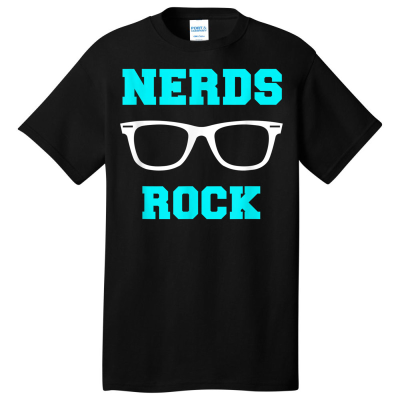 Nerds Rock Shirt T Shirt Basic T-shirt | Artistshot