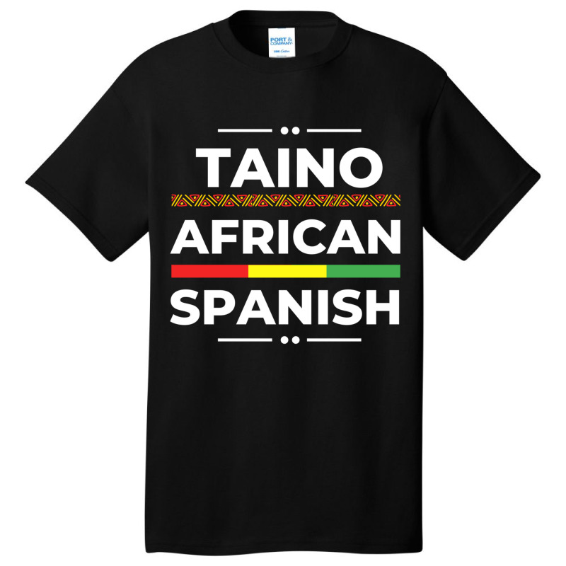 Taino African Spanish   Caribbean Afro Latin Proud Basic T-shirt by wafaha | Artistshot