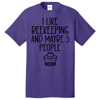 I Like Beekeeping And Maybe Three People Retro Basic T-shirt | Artistshot