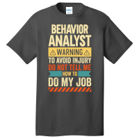 Behavior Analyst Warning Hippie Basic T-shirt | Artistshot