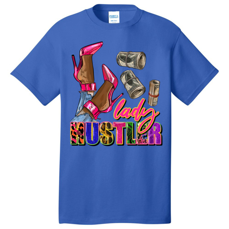 Lady Hustler Black Woman Basic T-shirt by afrowomandigitalshop@gmail.com | Artistshot